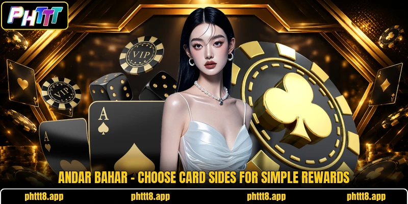 Andar Bahar - Choose Card Sides For Simple Rewards