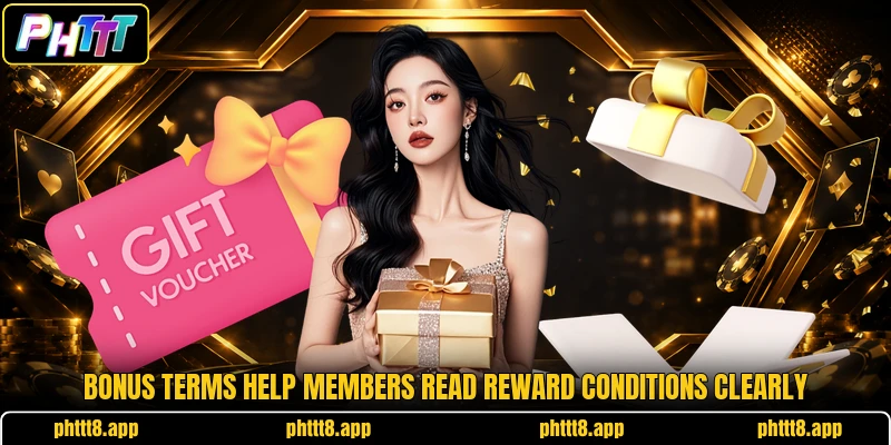 Bonus terms help members read reward conditions clearly
