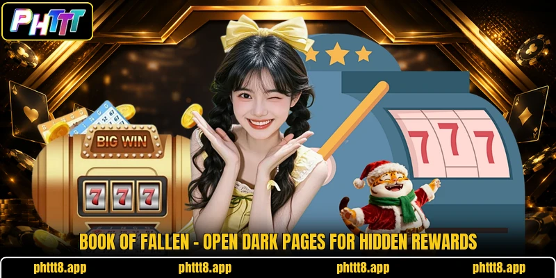Book Of Fallen - Open Dark Pages For Hidden Rewards