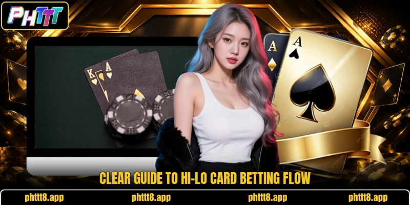 Clear guide to Hi-Lo card betting flow