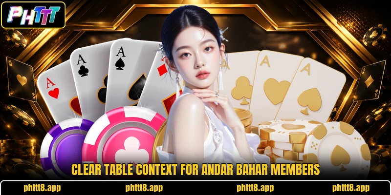 Clear table context for Andar Bahar members Clear table context for Andar Bahar members