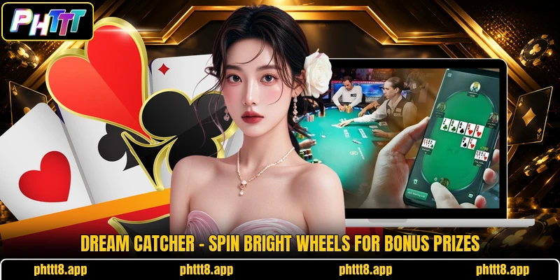 Dream Catcher - Spin Bright Wheels For Bonus Prizes