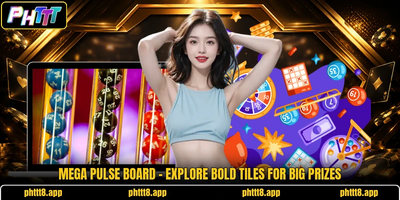 Mega Pulse Board - Explore Bold Tiles For Big Prizes