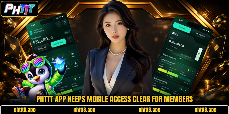 PHTTT app keeps mobile access clear for members