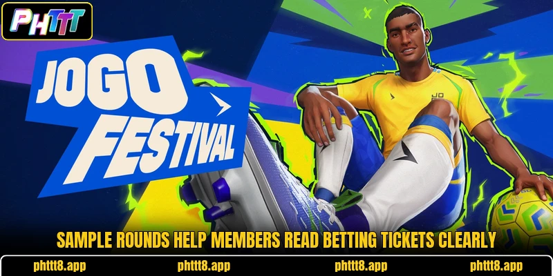 Sample rounds help members read betting tickets clearly Sample rounds help members read betting tickets clearly